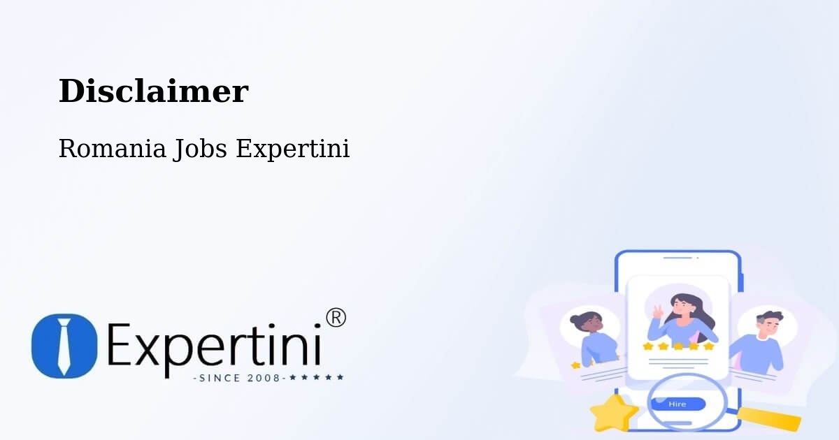 Disclaimer – Sector 3 - Romania Jobs Expertini