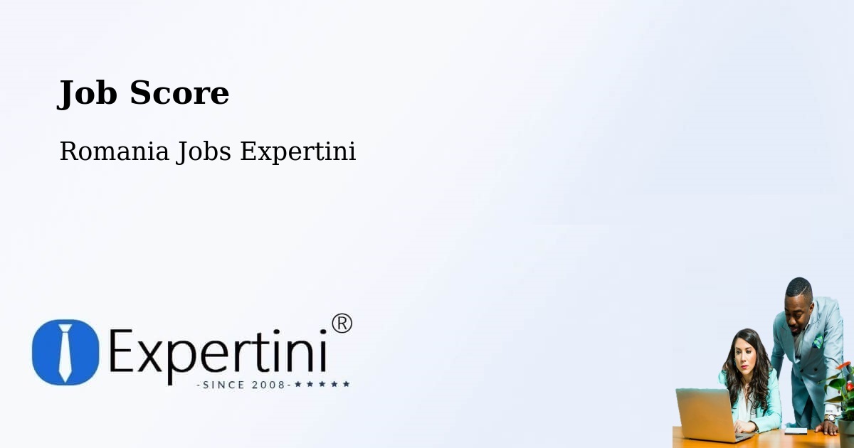 Job Score & Job Description Score Tool – Sector 3 - Romania Jobs Expertini